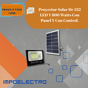 Proyector Solar De 532 LED Y 800 Watts Con Panel Y Con Control.