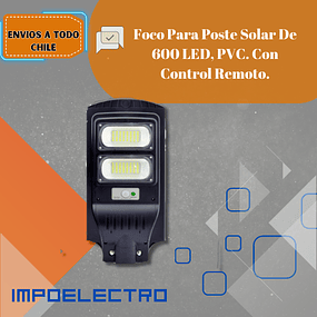 Foco Para Poste Solar De 600 LED, PVC. Con Control Remoto.