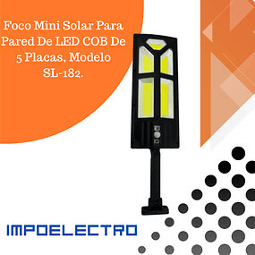 Foco Mini Solar Para Pared De LED COB De 5 Placas, Modelo SL-182.