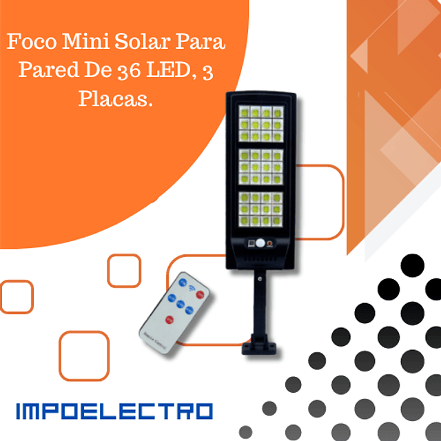 Foco Mini Solar Para Pared De 36 LED, 3 Placas.