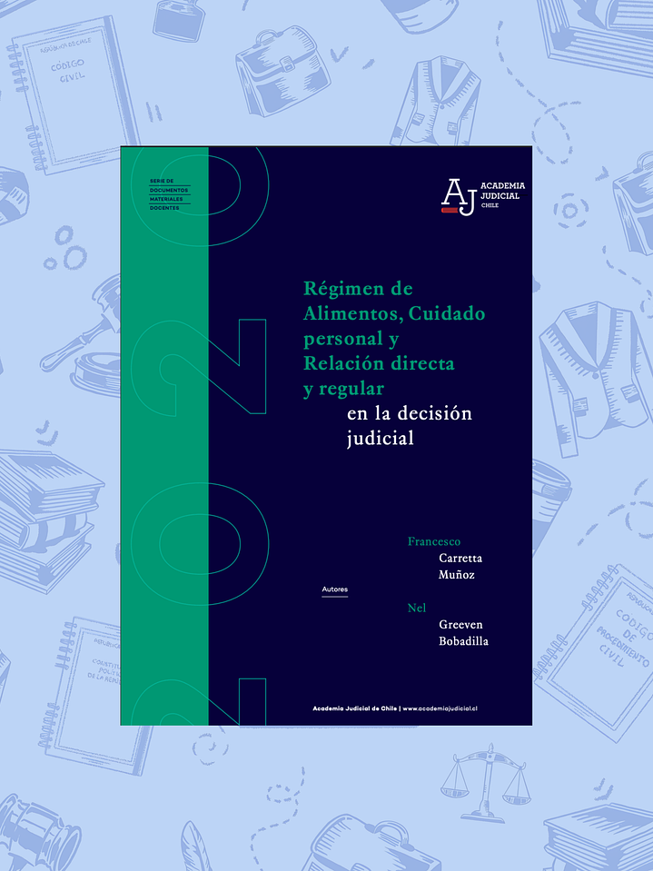 RÉGIMEN DE ALIMENTOS, CUIDADO PERSONAL Y RELACIÓN DIRECTA Y REGULAR 1