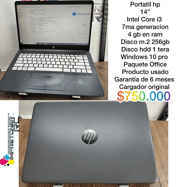 Portatil hp 14´´,intel i3 7ma gen, 4 en ram,disco m.2  256,disco hdd 1 tera,paquete office.