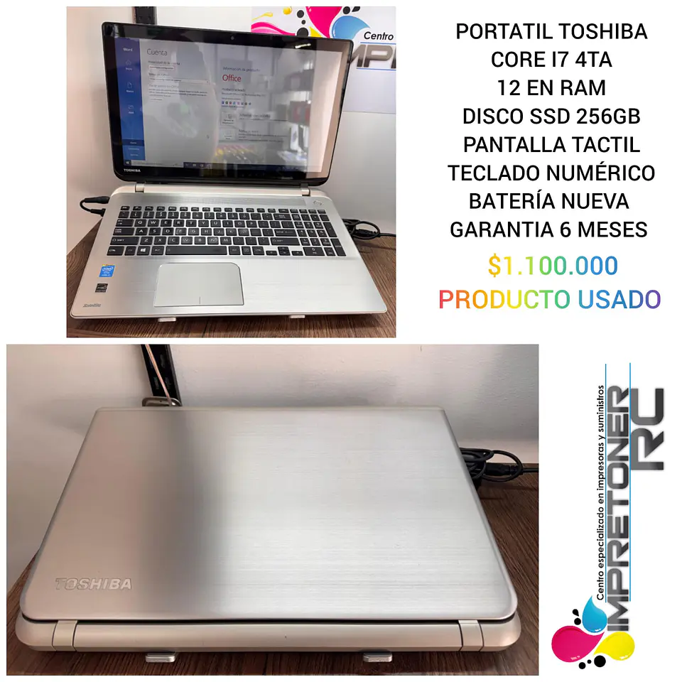 portatil toshiba core i7 4ta generacion,memoria ram 12gb,pantalla tacil,garantia 6 meses. 1