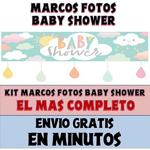 Kit Imprimible Marcos Fotos Baby Shower Editable Completo 
