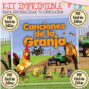 Kit Imprimible Canciones La Granja Zenon Editable + Regalos