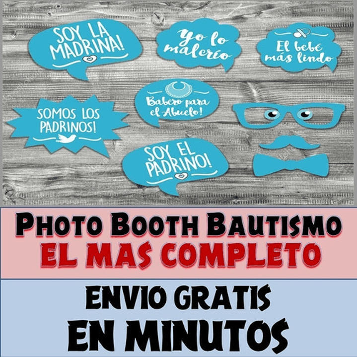 Kit Photo Booth Bautismo Nene Imprimible Frases Y Props 1