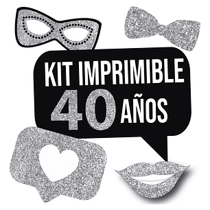 Imprimible Photo Props Cartelito 40 Años Cumpleaños Glitter
