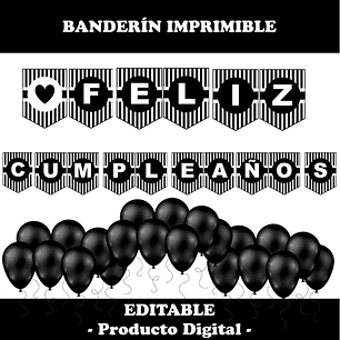 Kit Imprimible Banderín Feliz Cumpleaños Negro Y Blanco