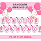 Banderín Imprimible Plim Plim Rosa Editable +   - Miniatura 2