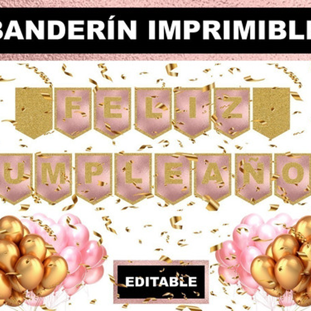 Kit Imprimible Banderín Feliz Cumpleaños Dorado Y Rosa 2