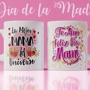 Plantillas Sublimacion Dia De La Madre - Mama - Tazon Taza