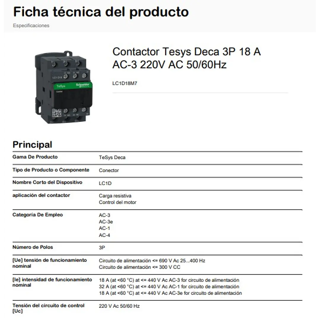 Contactor 18A, Bobina 220VAC, 1NC+1NA,LC1D18M7, Schneider Electric 8
