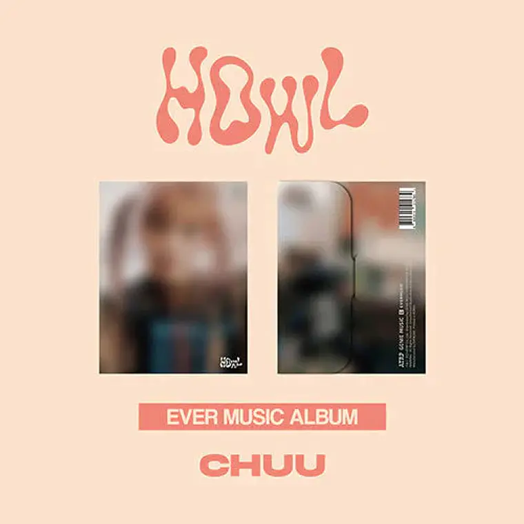CHUU - 1ST MINI ALBUM [Howl] (EVER VER.) 1