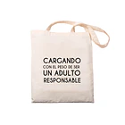 Totebag adulto responsable  2