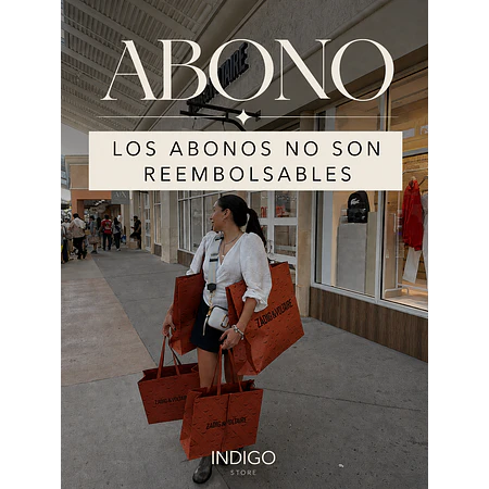 ABONO INDIGO PEDIDOS SOBRE $200.000