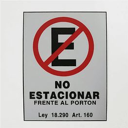 Señaletica No Estacionar 60 x 40 cm (IVA INCLUIDO)