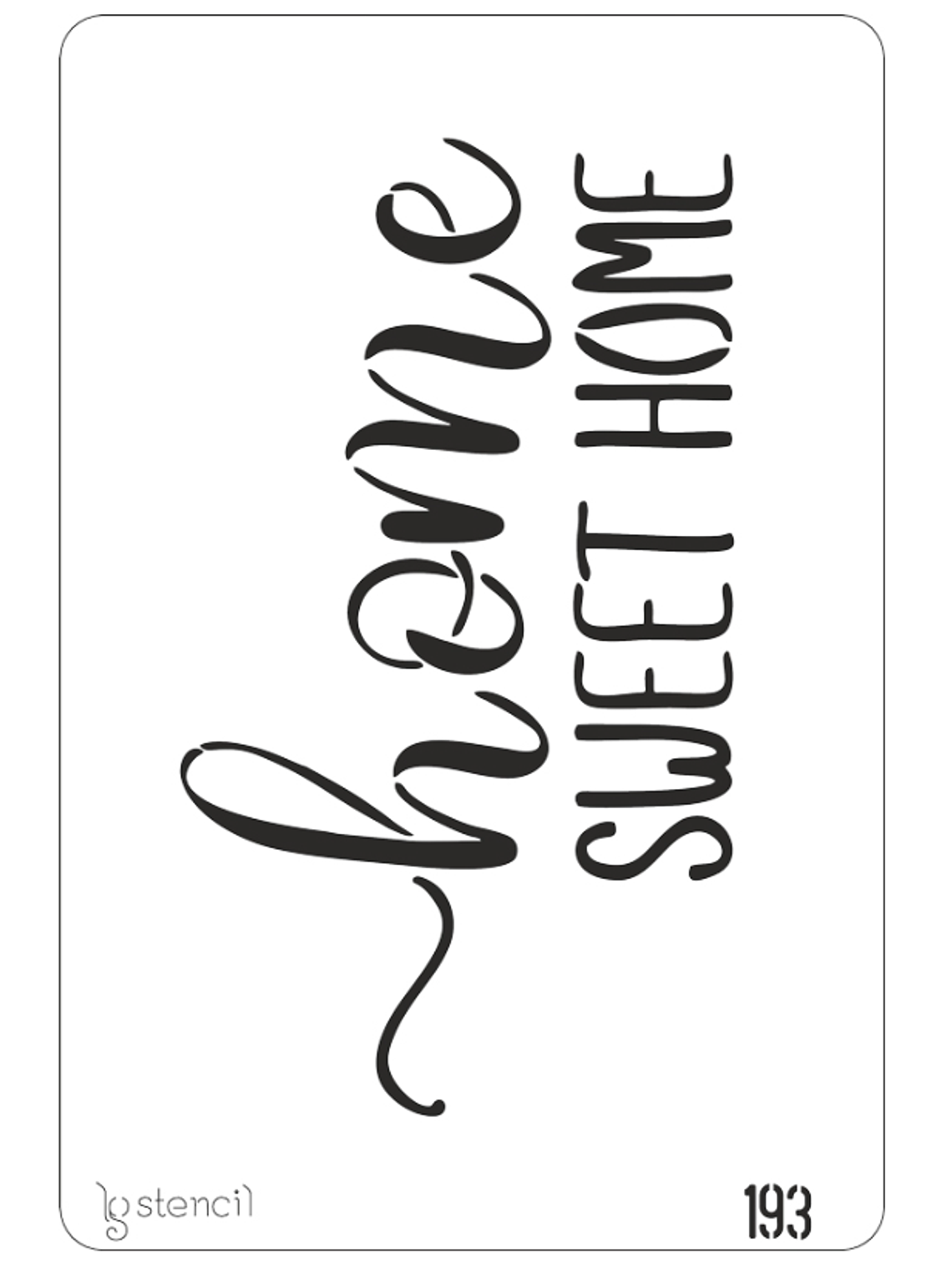 STENCIL 20X30CM  HOME SWEET HOME 1