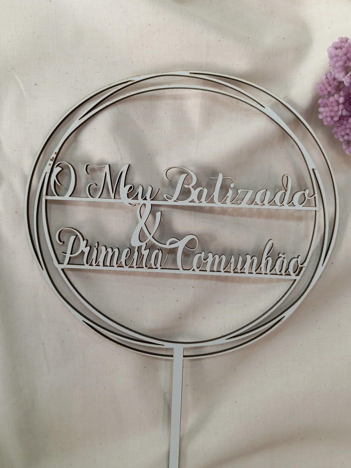 Topo de bolo em madeira o meu batizado e primeira comunhão  1