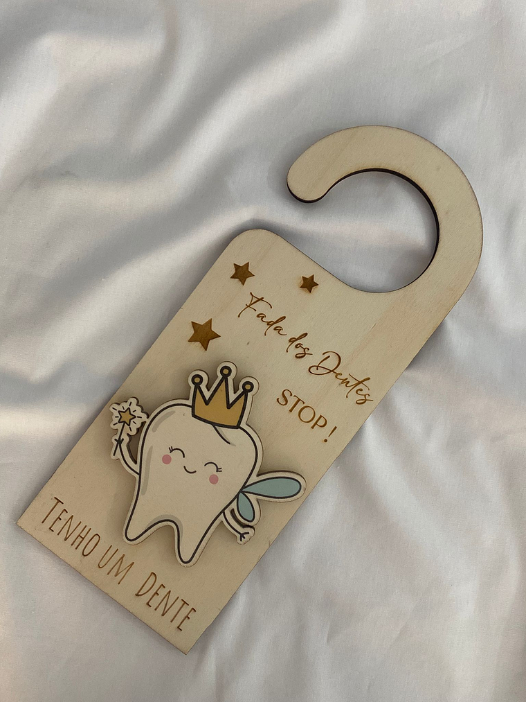 Placa para pôr na porta da fada dos dentes  1
