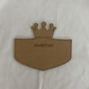Plaquinha em mdf com coroa 10 cm x 12 cm 