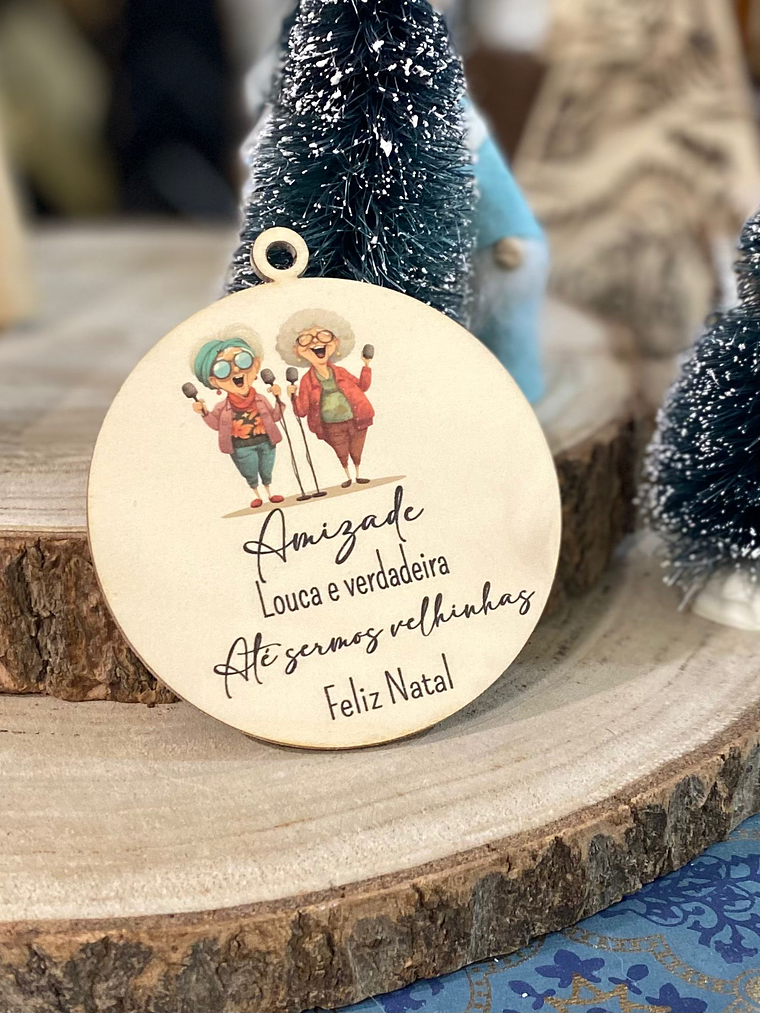 Bola “até sermos velhinhas” 10 cm 1