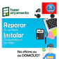 📝 ORÇAMENTO GERAL<br>Reparar ou Instalar - thumbnail 1