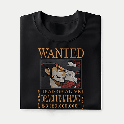 Mihawk-Wanted ⚔️👁️‍🗨️🏴‍☠️