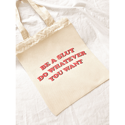 Totebag Do whatever you want