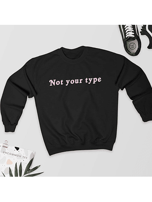 Pullover Not Your type