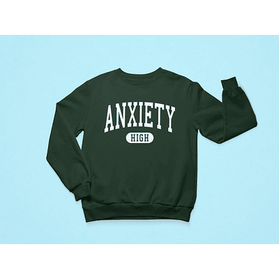 Pullover Anxiety High