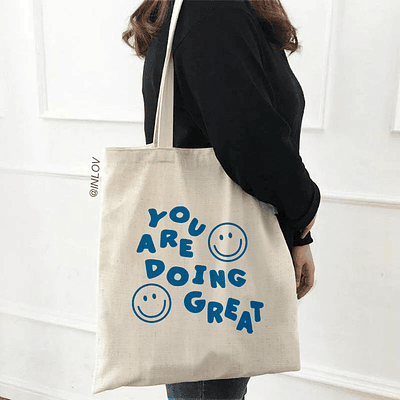 Totebag You are doing great
