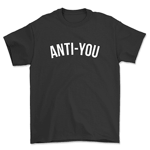 Polera Anti - you