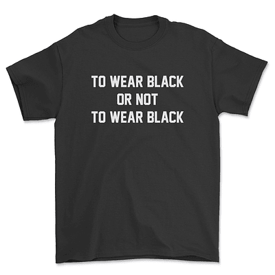 Polera To wear black or not to wear black