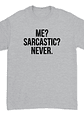 Polera Me? sarcastic? never. - COPY - Miniatura 3