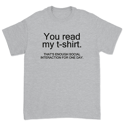 Polera You read my T-shirt - GRIS