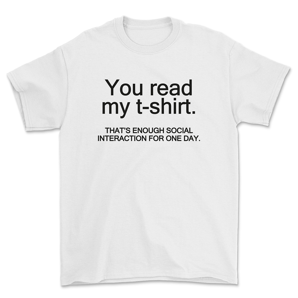 Polera You read my T-shirt