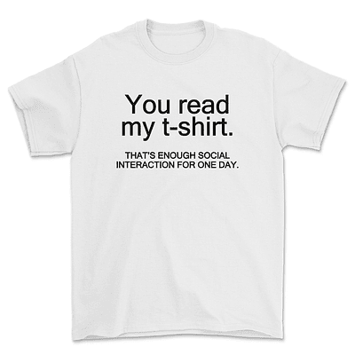 Polera You read my T-shirt - BLANCO
