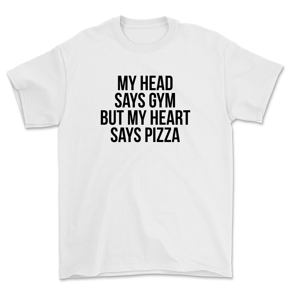 Polera My head says gym but my heart says pizza