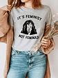 Polera It's Feminist Not Feminazi - Miniatura 1