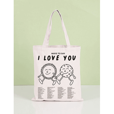 Totebag Ways to say I Love You