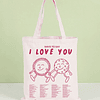 Totebag Ways to say I Love You