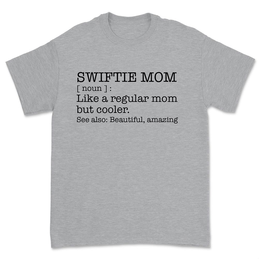 Polera Swiftie Mom Definición