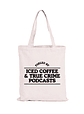 Totebag Iced Coffe and TRue Crime Podcasts - Miniatura 1