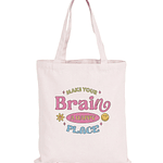 Totebag Make Your Brain a Happy Place
