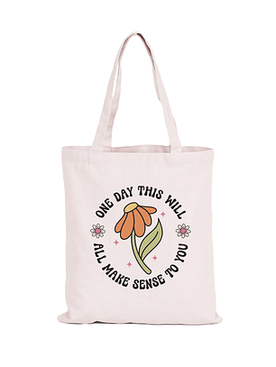 Totebag One Day this will