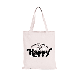 Totebag Follow what makes you