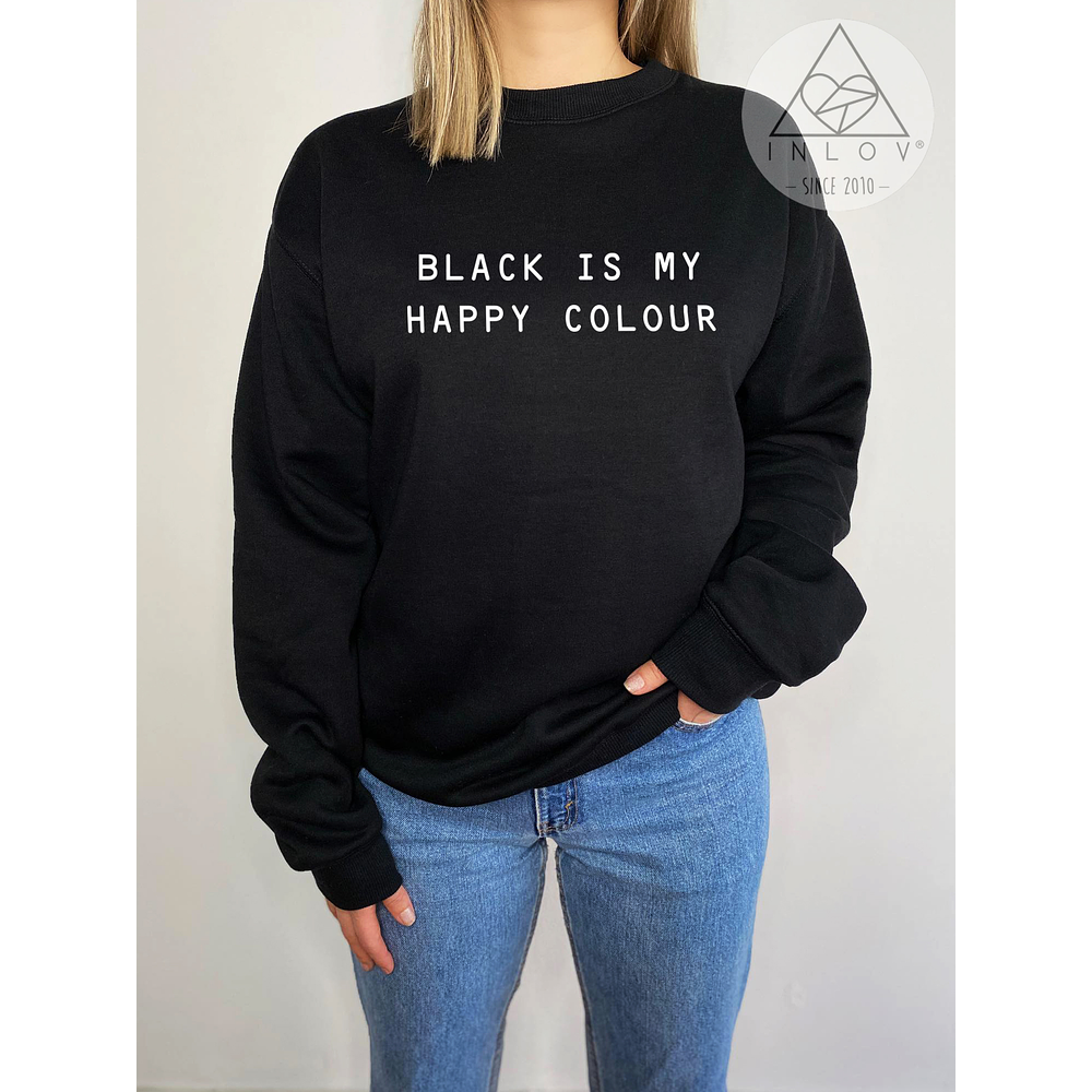 PULLOVER BLACK IS MY HAPPY COLOUR