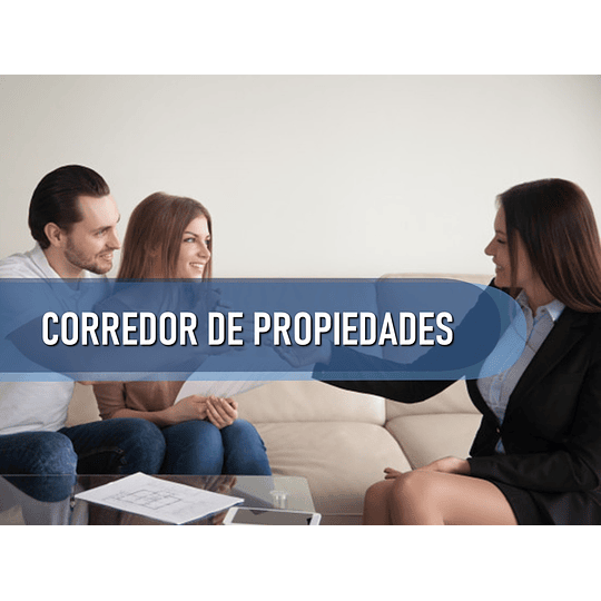 CORREDOR DE PROPIEDADES (90 HRS) 