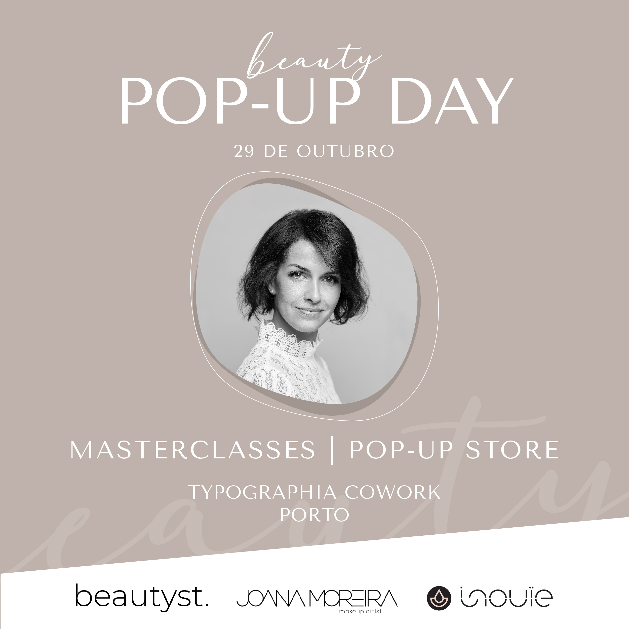 Beauty Pop-Up Day - Masterclass Skincare & Makeup PORTO