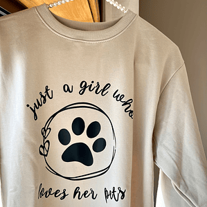 JUST A GIRL | DOG MOM SWEATSHIRT